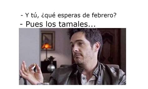 memes 2 de febrero|Los 10 mejores memes de los tamales del Día de la。